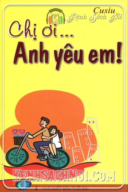 Chị ơi Anh yêu em