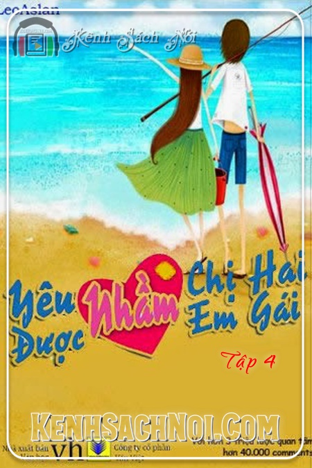 Yêu nhầm chị hai được nhầm em gái – Tập 4