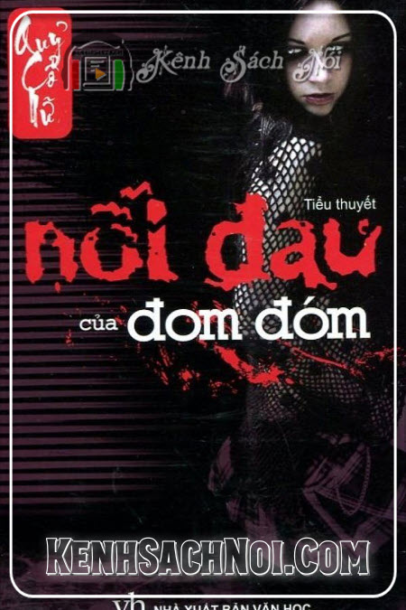 Truyện ma Nỗi đau của Đom Đóm