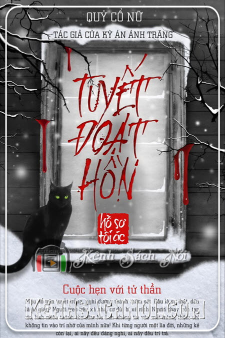Truyện ma Tuyết Đoạt Hồn